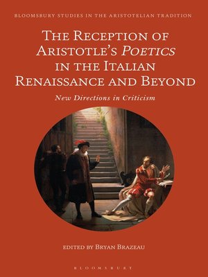 cover image of The Reception of Aristotle's Poetics in the Italian Renaissance and Beyond